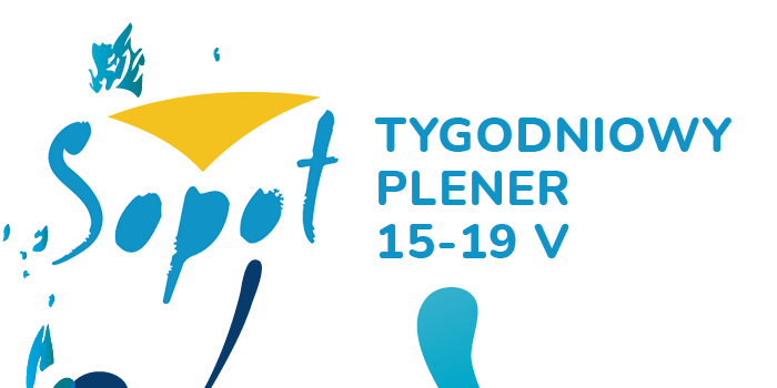 Sopot 15-19 V 2023 r. - TYGODNIOWY plener z elementami wyjazdu integracyjnego