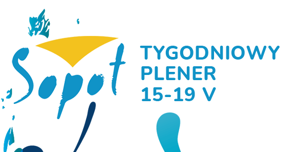 Sopot 15-19 V 2023 r. - TYGODNIOWY plener z elementami wyjazdu integracyjnego